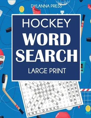 Hokejowe wyszukiwanie słów: Duże drukowane wyszukiwanie słów z ulubionymi graczami, drużynami i terminami gry - Hockey Word Search: Large Print Word Search Featuring Favorite Players, Teams, and Game Terms