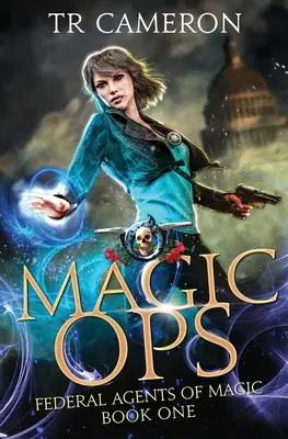 Magic Ops: Miejska przygoda akcji fantasy - Magic Ops: An Urban Fantasy Action Adventure