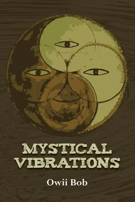 Mistyczne wibracje - Mystical Vibrations