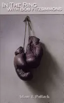 Na ringu z Bobem Fitzsimmonsem - In the Ring with Bob Fitzsimmons
