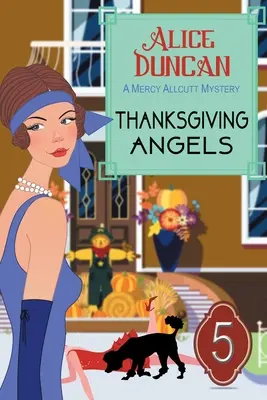Anioły Święta Dziękczynienia: Historyczna tajemnica - Thanksgiving Angels: Historical Cozy Mystery