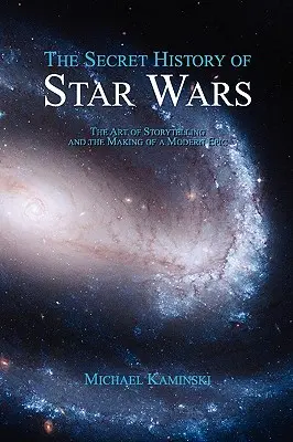 Tajna historia gwiezdnych wojen - The Secret History of Star Wars