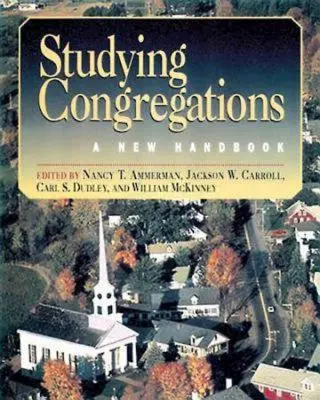 Studiowanie kongregacji: Nowy podręcznik - Studying Congregations: A New Handbook