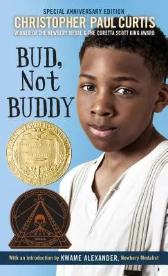 Bud, nie kumpel: (zdobywca medalu Newbery) - Bud, Not Buddy: (Newbery Medal Winner)