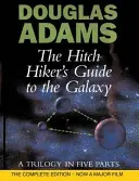 Autostopem przez Galaktykę - trylogia w pięciu częściach - Hitch Hiker's Guide To The Galaxy - A Trilogy in Five Parts