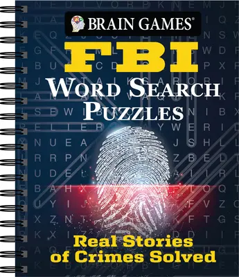 Brian Games - FBI Word Search Puzzles: Prawdziwe historie rozwiązanych przestępstw - Brian Games - FBI Word Search Puzzles: Real Stories of Crimes Solved