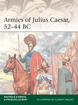 Armie Juliusza Cezara 58-44 p.n.e. - Armies of Julius Caesar 58-44 BC