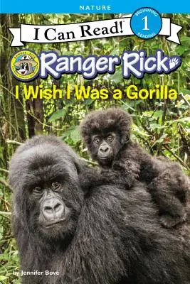 Ranger Rick: Chciałbym być gorylem - Ranger Rick: I Wish I Was a Gorilla