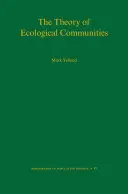 Teoria społeczności ekologicznych (Mpb-57) - The Theory of Ecological Communities (Mpb-57)