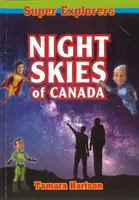 Nocne niebo Kanady - Night Skies of Canada