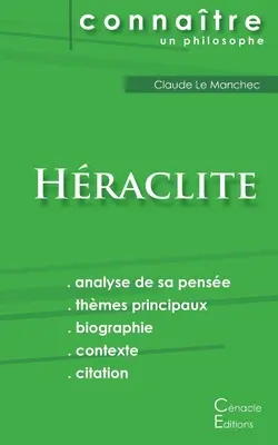 Comprendre Hraclite (pełna analiza sensu) - Comprendre Hraclite (analyse complte de sa pense)