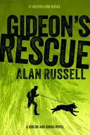 Ocalenie Gideona - Gideon's Rescue