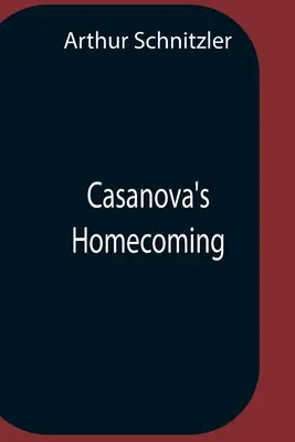 Powrót Casanovy do domu - Casanova'S Homecoming