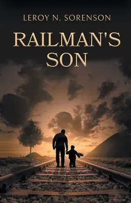 Syn kolejarza - Railman's Son