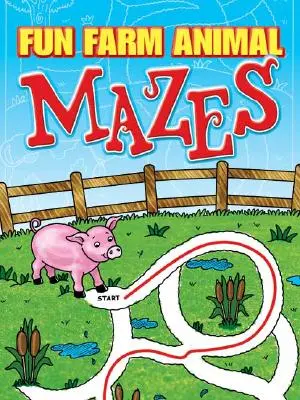 Labirynty ze zwierzętami z farmy - Fun Farm Animal Mazes