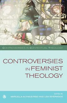 Kontrowersje w teologii feministycznej - Controversies in Feminist Theologies
