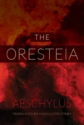 Oresteja - The Oresteia