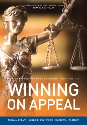 Zwycięstwo w apelacji: Lepsze streszczenia i argumentacja ustna - Winning on Appeal: Better Briefs and Oral Argument