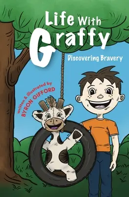 Życie z Graffym: Odkrywanie odwagi - Life with Graffy: Discovering Bravery