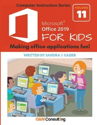 Microsoft Office 2019 dla dzieci - Microsoft Office 2019 for Kids