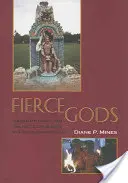 Zaciekli bogowie: nierówność, rytuał i polityka godności w południowoindyjskiej wiosce - Fierce Gods: Inequality, Ritual, and the Politics of Dignity in a South Indian Village