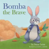 Bomba the Brave