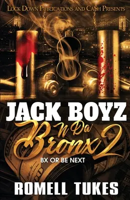 Jack Boyz N Da Bronx 2