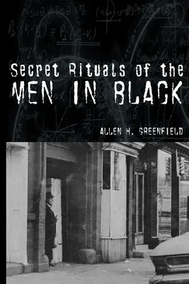 Tajne rytuały mężczyzn w czerni - Secret Rituals of the Men in Black