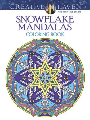 Kolorowanka z mandalami w kształcie płatków śniegu Creative Haven - Creative Haven Snowflake Mandalas Coloring Book