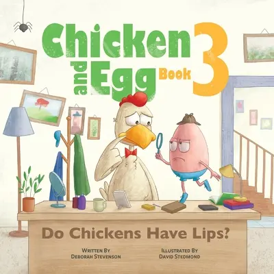 Czy kury mają usta? Chicken and Egg Book 3 - Do Chickens Have Lips?: Chicken and Egg Book 3