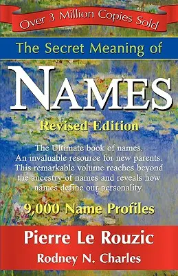 Sekretne znaczenie imion - wydanie poprawione - The Secret Meaning of Names Revised Edition