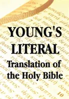 Dosłowne tłumaczenie Biblii według Younga - Young's Literal Translation of the Holy Bible