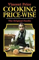 Cooking Price-Wise: Kulinarne dziedzictwo - Cooking Price-Wise: A Culinary Legacy