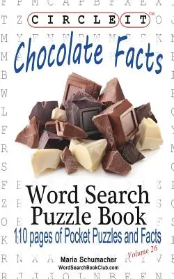 Krąg, fakty o czekoladzie, wyszukiwanie słów, książka z łamigłówkami - Circle It, Chocolate Facts, Word Search, Puzzle Book