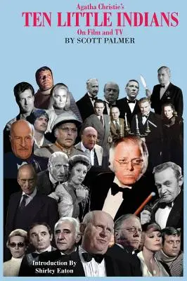 Dziesięciu małych Indian Agathy Christie w kinie i telewizji - Agatha Christie's Ten Little Indians on Film & TV
