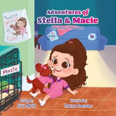 Przygody Stelli i Macie: inspirowane prawdziwą historią - Adventures of Stella and Macie: Inspired by a True Story