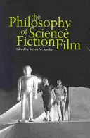 Filozofia filmów science fiction - The Philosophy of Science Fiction Film