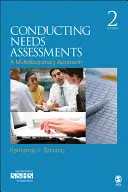 Przeprowadzanie oceny potrzeb: Podejście multidyscyplinarne - Conducting Needs Assessments: A Multidisciplinary Approach