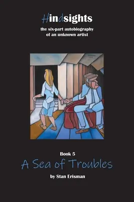 A Sea of Troubles: piąta książka z serii Hindsights - A Sea of Troubles: book five in the Hindsights series