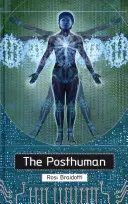 Postczłowiek - The Posthuman