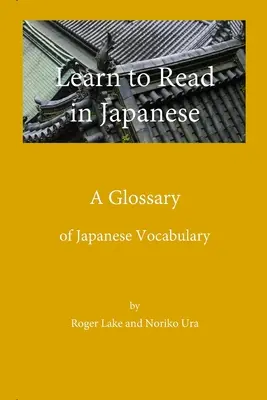 Naucz się czytać po japońsku, słowniczek - Learn to Read in Japanese, A Glossary