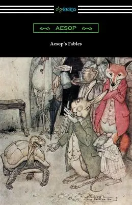 Bajki Ezopa (ilustrowane przez Arthura Rackhama ze wstępem G.K. Chestertona) - Aesop's Fables (Illustrated by Arthur Rackham with an Introduction by G. K. Chesterton)