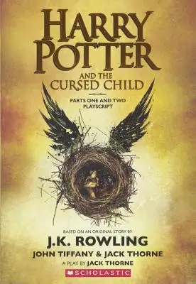 Harry Potter i Przeklęte Dziecko, część I i II (Specjalne Wydanie Próbne): T - Harry Potter and the Cursed Child, Parts I and II (Special Rehearsal Edition): T
