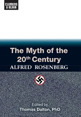 Mit dwudziestego wieku - The Myth of the 20th Century