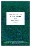 Rozproszenie i rocznica: Wiersze - A Scattering and Anniversary: Poems