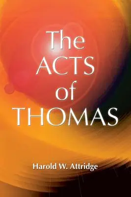 Akty Thomasa - Acts of Thomas