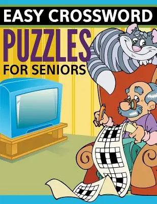 Łatwe krzyżówki dla seniorów: Super Fun Edition - Easy Crossword Puzzles For Seniors: Super Fun Edition