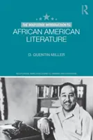 Wprowadzenie do literatury afroamerykańskiej - The Routledge Introduction to African American Literature