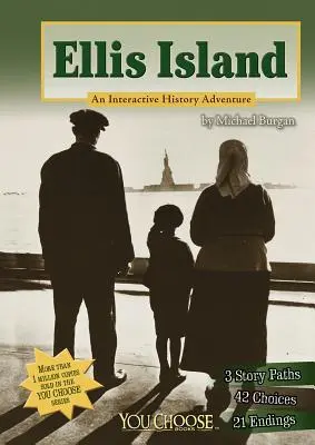 Ellis Island: Interaktywna przygoda historyczna - Ellis Island: An Interactive History Adventure