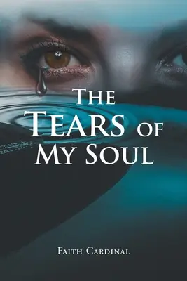 Łzy mojej duszy - The Tears of My Soul
